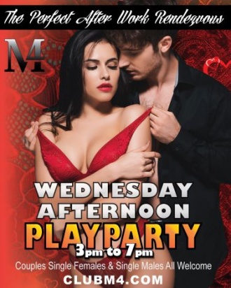 Sex in the Afternoon Play Parties Wednesdays at Club M4
