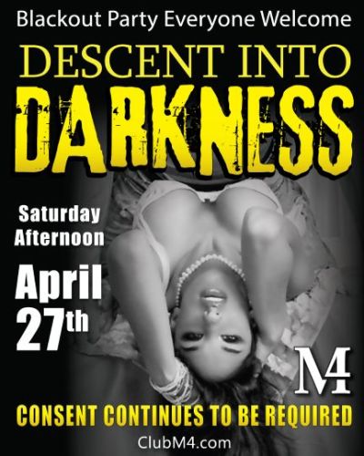 Descent Into Darkness Saturday Afternoon Party April 27th